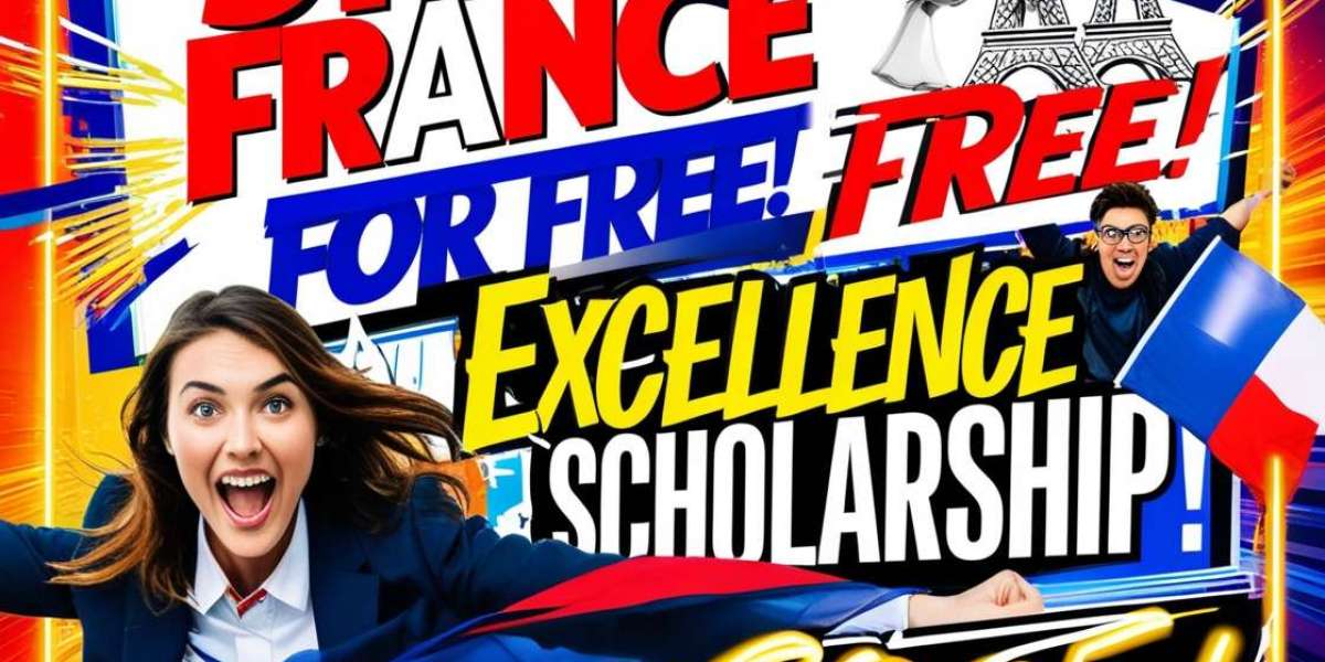 Study in France for FREE! Eiffel Excellence Scholarship 2025 | Fully Funded Opportunity